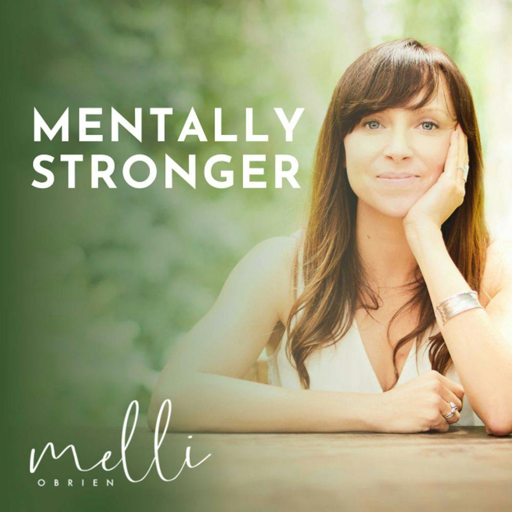 The Mentally Stronger Podcast  null Podcast · 38 episodes