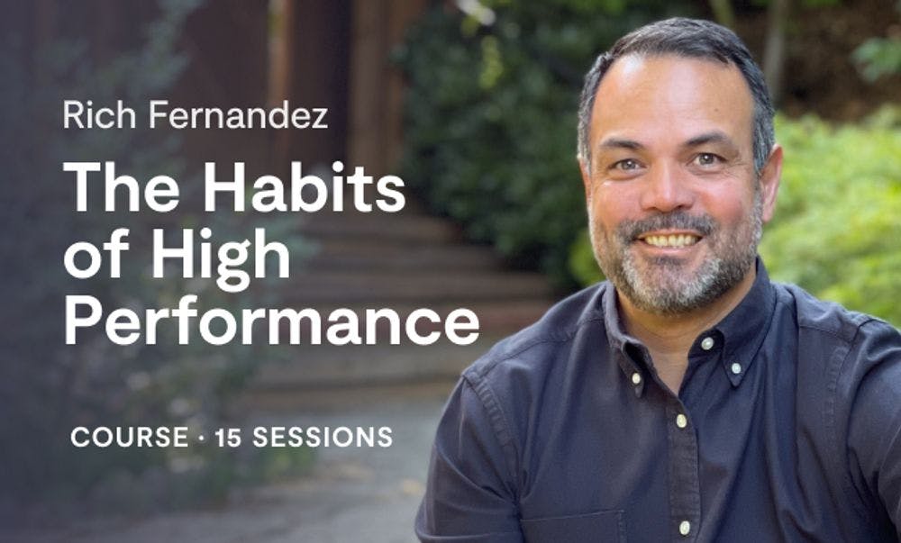 The Habits of High Performance null Course · 7 sessions